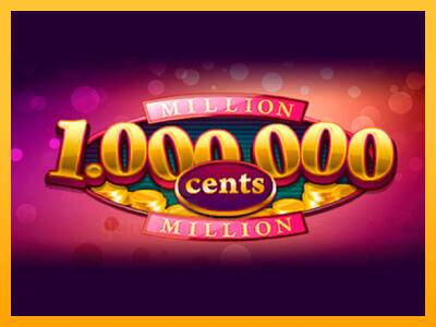 Million Cents gaming machine for money