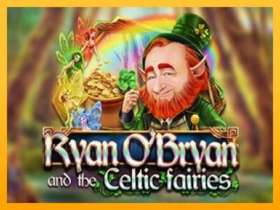 Ryan OBryan and the Celtic Fairies gaming machine for money