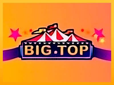 Big Top gaming machine for money