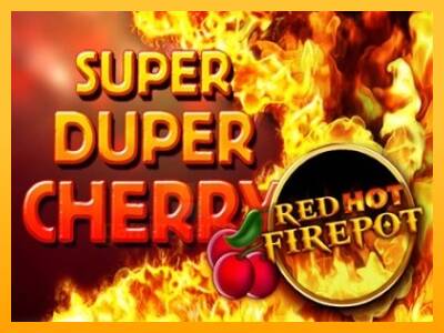 Super Duper Cherry Red Hot Firepot gaming machine for money