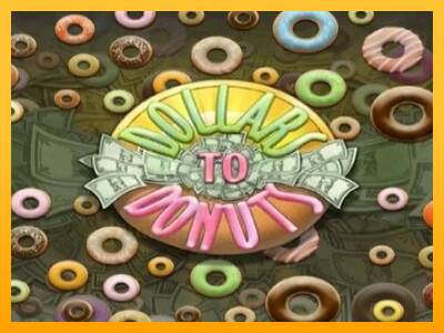 Dollars to Donuts gaming machine for money