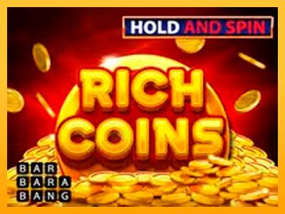 Rich Coins Hold and Spin gaming machine for money