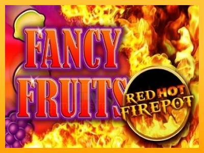 Fancy Fruits Red Hot Firepot gaming machine for money