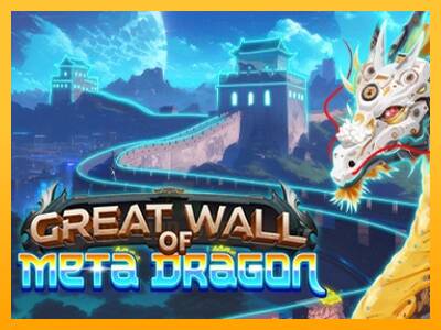 Great Wall of Meta Dragon gaming machine for money