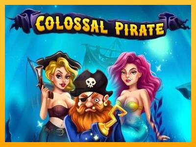 Colossal Pirate gaming machine for money