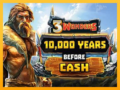 10000 Years Before Cash gaming machine for money