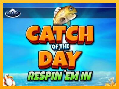 Catch of the Day Respin Em In gaming machine for money