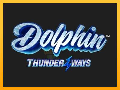 Dolphin Thunder Ways gaming machine for money