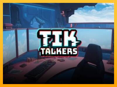 Tik Talkers gaming machine for money