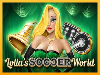 Lollas Soccer World gaming machine for money