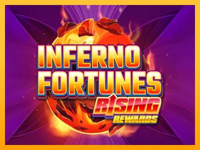 Inferno Fortunes: Rising Rewards gaming machine for money