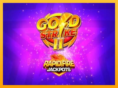 Gold Strike II Rapid Fire Jackpots gaming machine for money