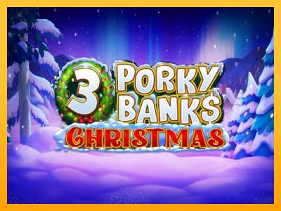 3 Porky Banks Christmas gaming machine for money