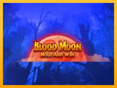 Blood Moon Hold and Win gaming machine for money