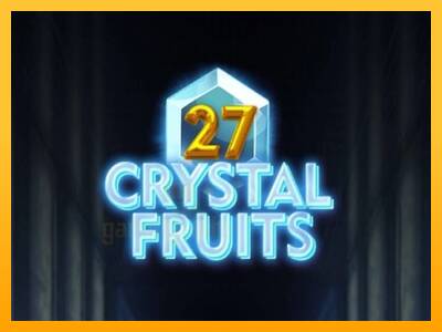 27 Crystal Fruits gaming machine for money