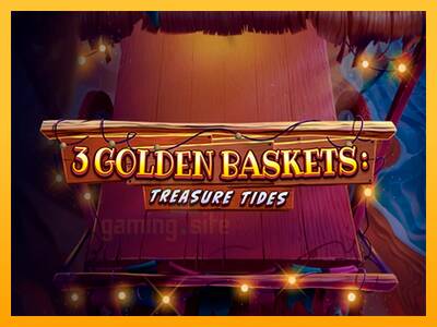 3 Golden Baskets: Treasure Tides gaming machine for money