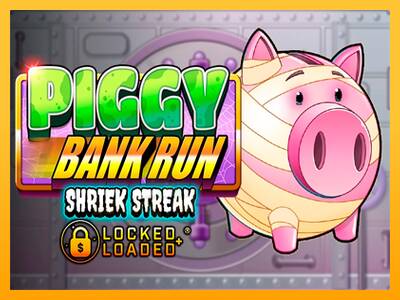 Piggy Bank Run - Shriek Streak gaming machine for money