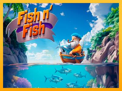 Fish n Fish gaming machine for money