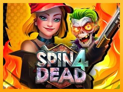 Spin4Dead gaming machine for money