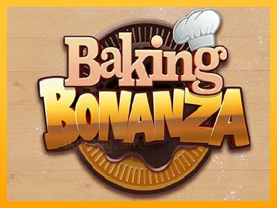 Baking Bonanza gaming machine for money