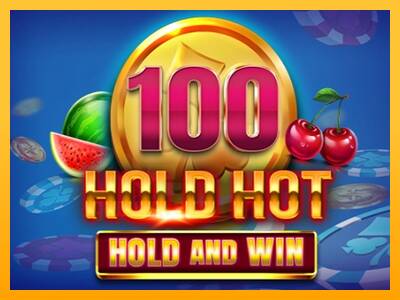 100 Hold Hot Hold and Win gaming machine for money