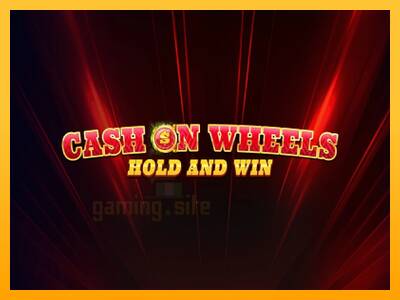 Cash on Wheels Hold and Win gaming machine for money