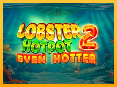 Lobster Hotpot 2 Even Hotter gaming machine for money