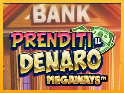 Prenditi il Denaro Megaways gaming machine for money