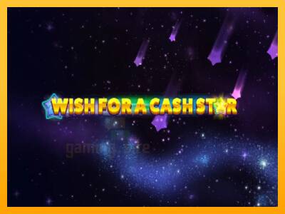 Wish for a Cash Star gaming machine for money