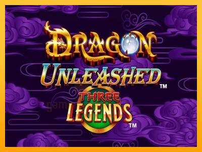 Dragon Unleashed - Three Legends gaming machine for money