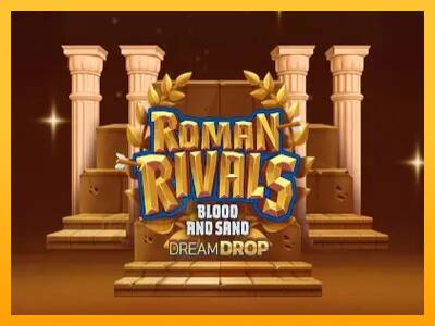 Roman Rivals Blood and Sand Dream Drop gaming machine for money