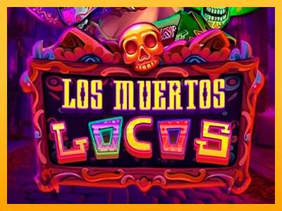 Los Muertos Locos gaming machine for money