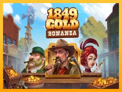 1849 Gold Bonanza gaming machine for money