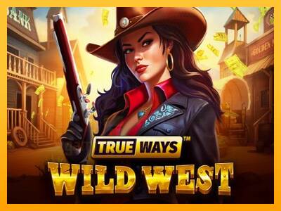 Wild West Trueways gaming machine for money