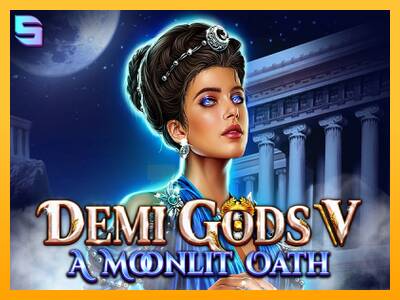 Demi Gods V – A Moonlit Oath gaming machine for money