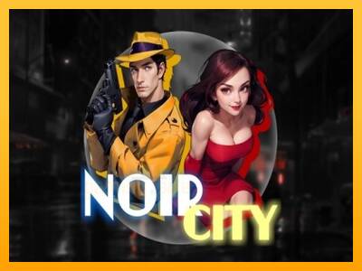 Noir City gaming machine for money