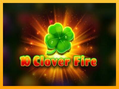 10 Clover Fire gaming machine for money