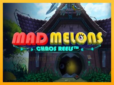 Mad Melons Chaos Reels gaming machine for money