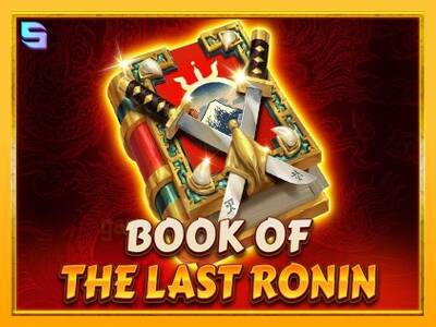 Book of the Last Ronin gaming machine for money