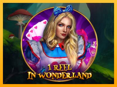 1 Reel In Wonderland gaming machine for money