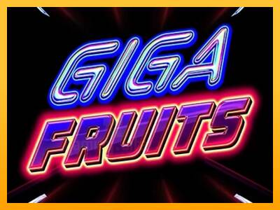 Giga Fruits gaming machine for money