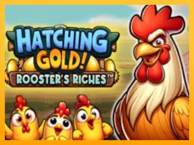 Hatching Gold! Roosters Riches gaming machine for money