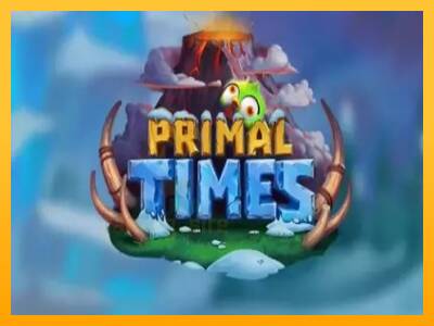 Primal Times gaming machine for money