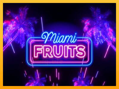 Miami Fruits gaming machine for money