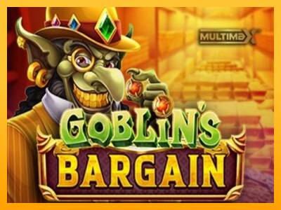 Goblins Bargain gaming machine for money