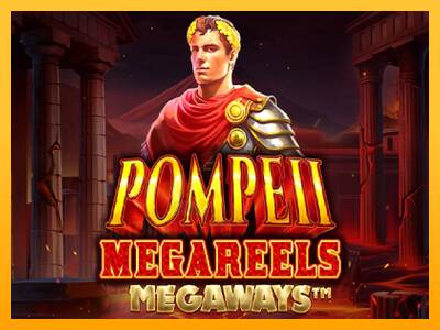 Pompeii Megareels Megaways gaming machine for money