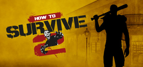 How To Survive 2 PC Download Free